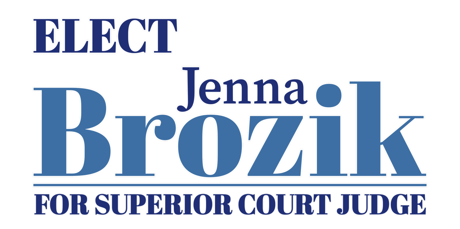 A green background with the words " act jenna brozic superior court judge."